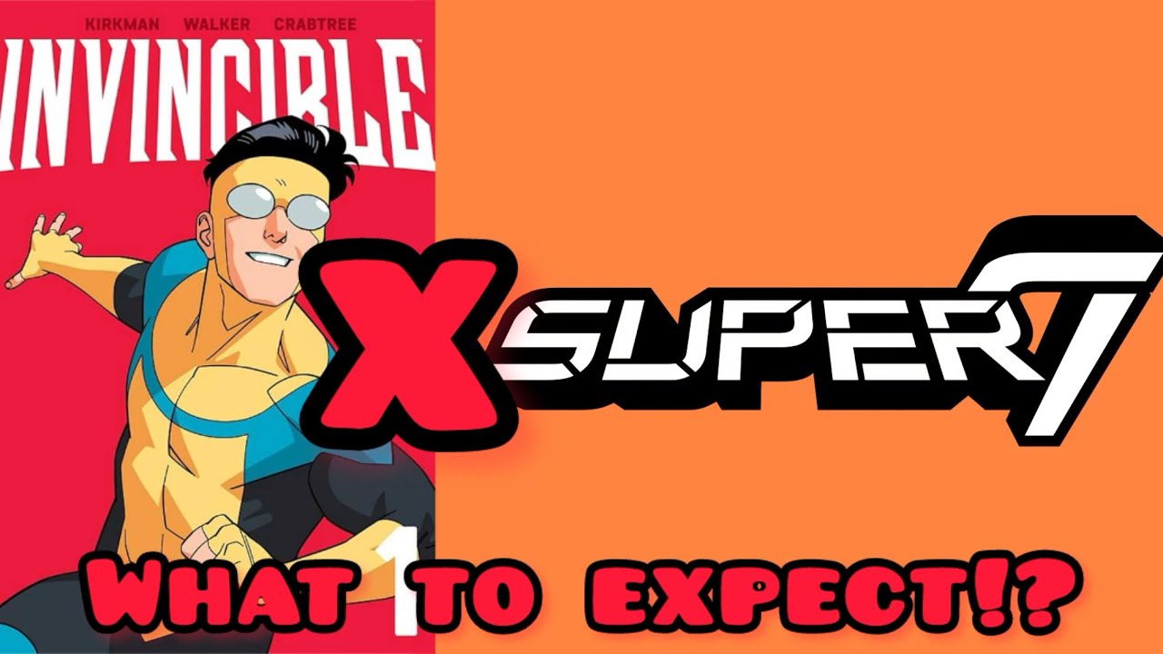 Чего ожидать от Super 7 теперь, когда у них есть Invincible?
