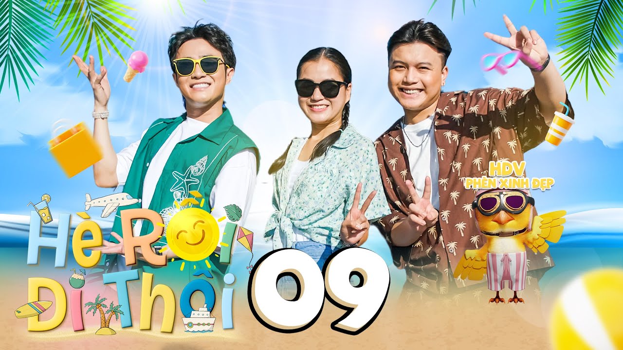 Hè Rồi Đi Thôi | Tập 9: Lâm Vỹ Dạ si mê vẻ đẹp của đảo Bích Đầm, Huỳnh Lập 