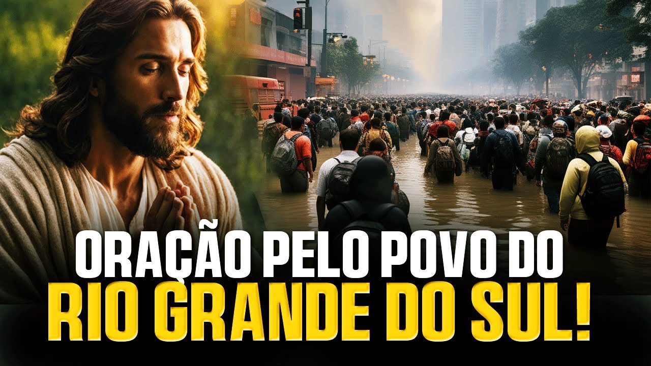 Ora&ccedil;&atilde;o poderosa Pela cidade do Rio grade do Sul I ORA&Ccedil;&Atilde;O DO SALMO 46