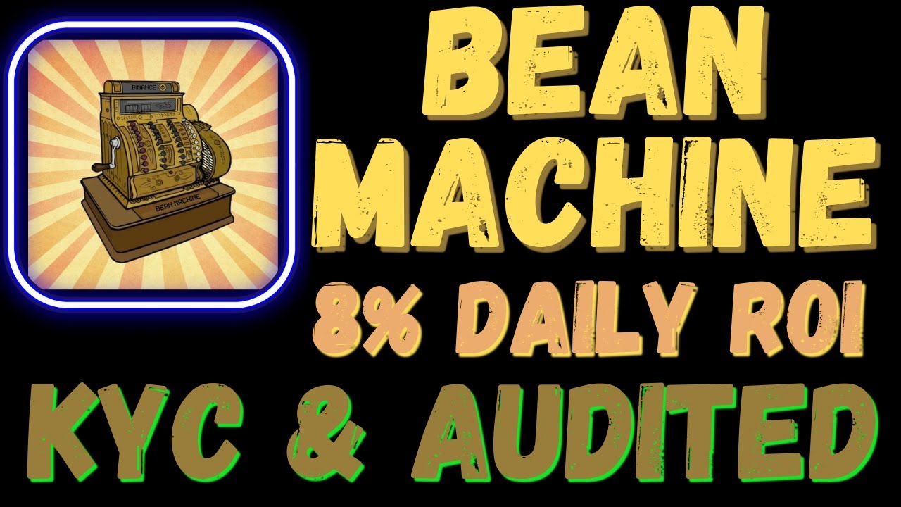 BEAN MACHINE IS BLOWING UP DEV IS KYC AND HAS THE STAMP AUDIT
