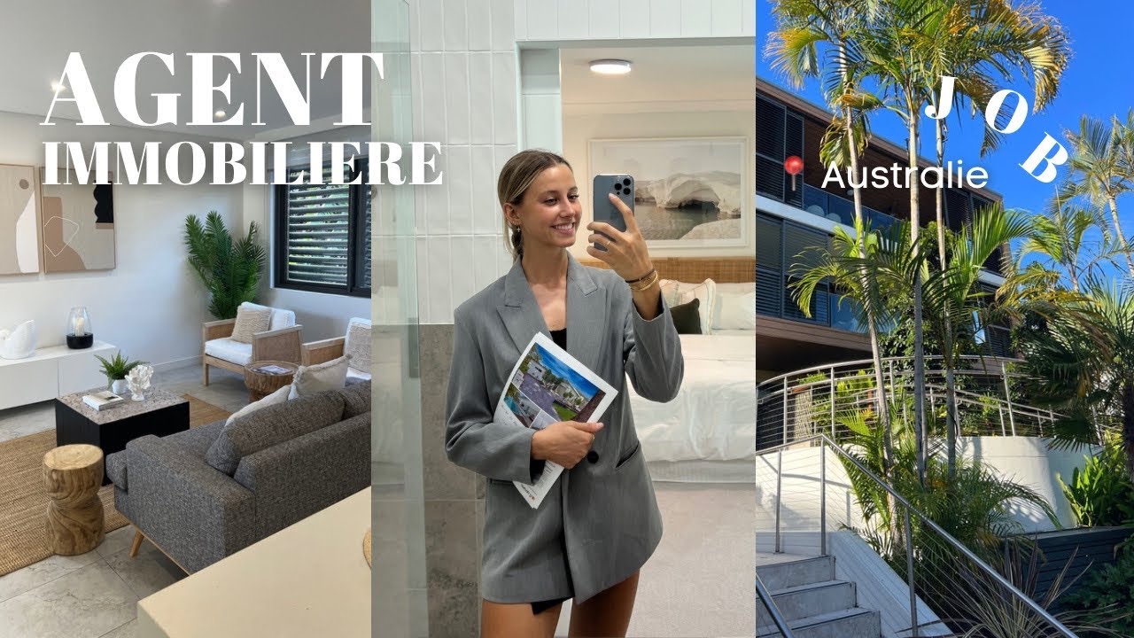 UNE JOURNÉE DANS MA VIE D'AGENT IMMOBILIÈRE EN AUSTRALIE