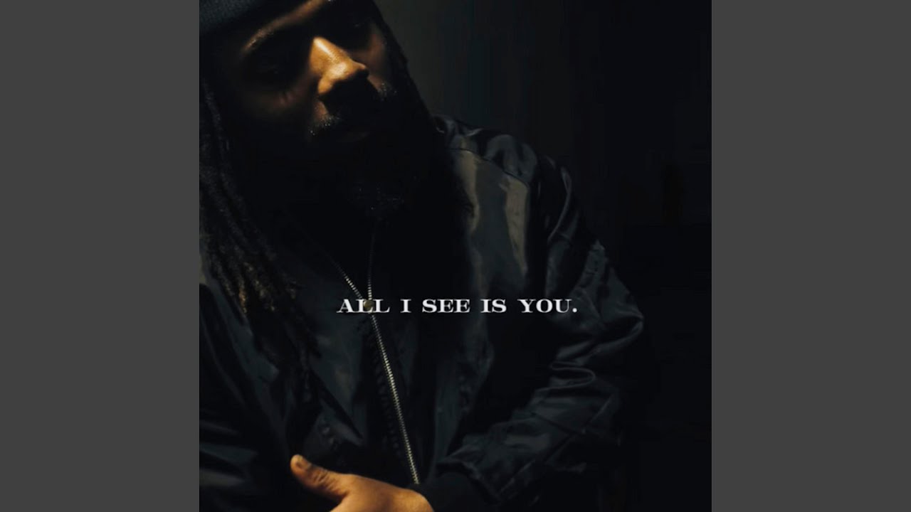 ALL I SEE IS YOU.