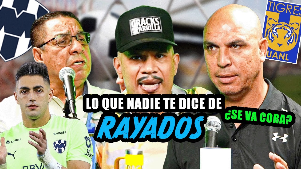 ¡CAMBIOS en #TIGRES! Lo que NADIE TE DIRÁ de lo que pasa en #RAYADOS