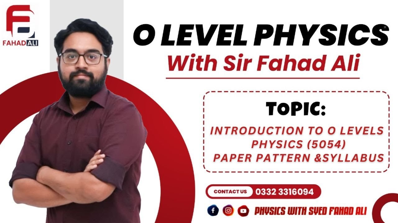 INTRO TO O LEVELS PHYSICS, Paper Pattern, Syllabus changes.