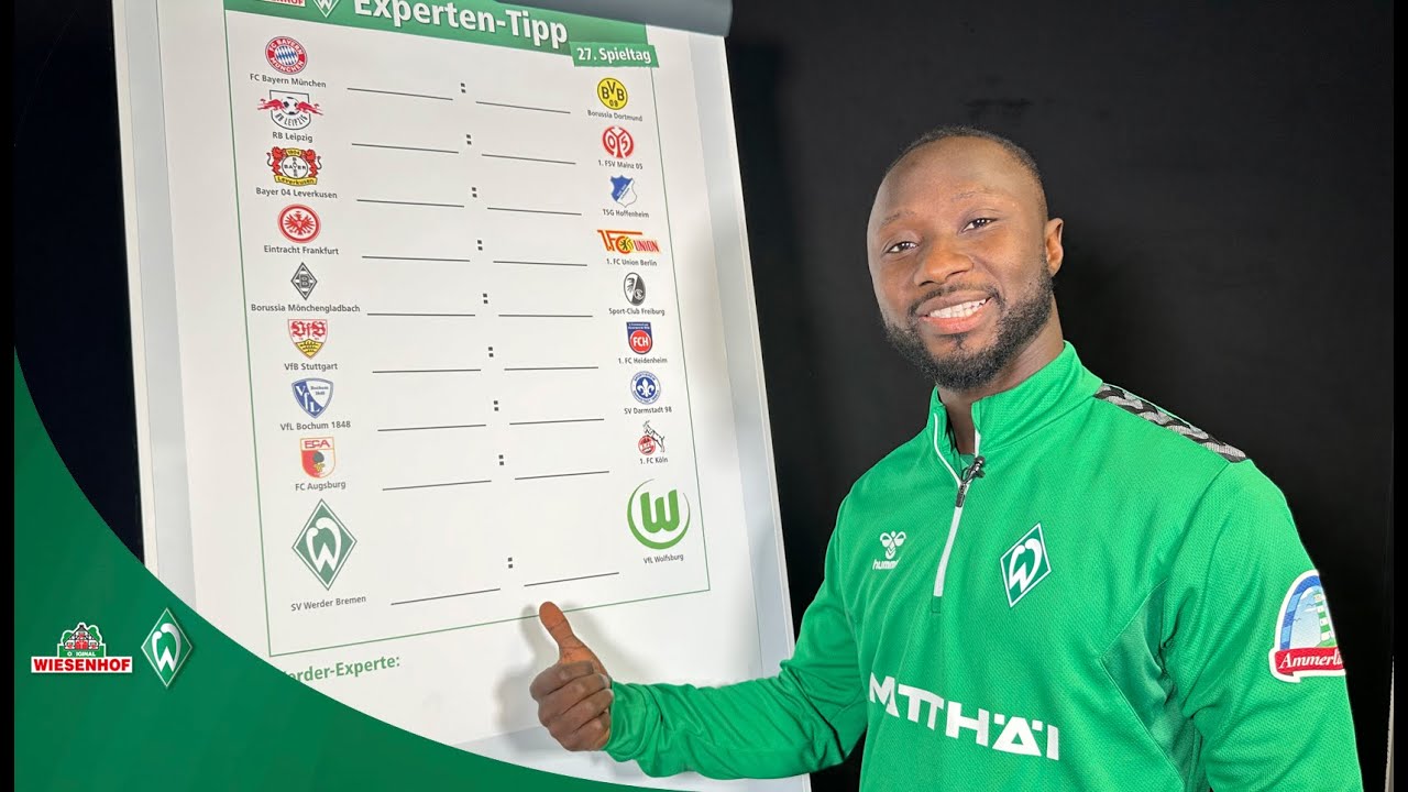 WIESENHOF: Werder-Expertentipp 27. Spieltag 23/24