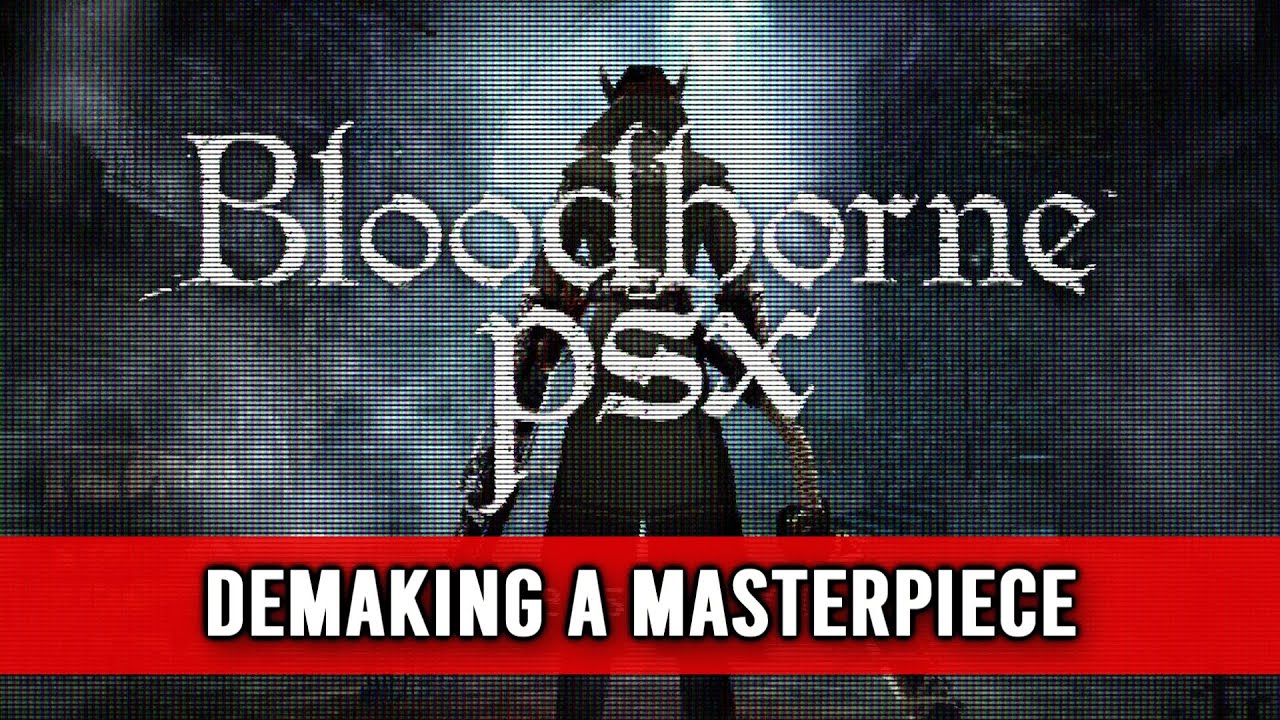 Demaking a Masterpiece - Bloodborne Reimagined for PS1