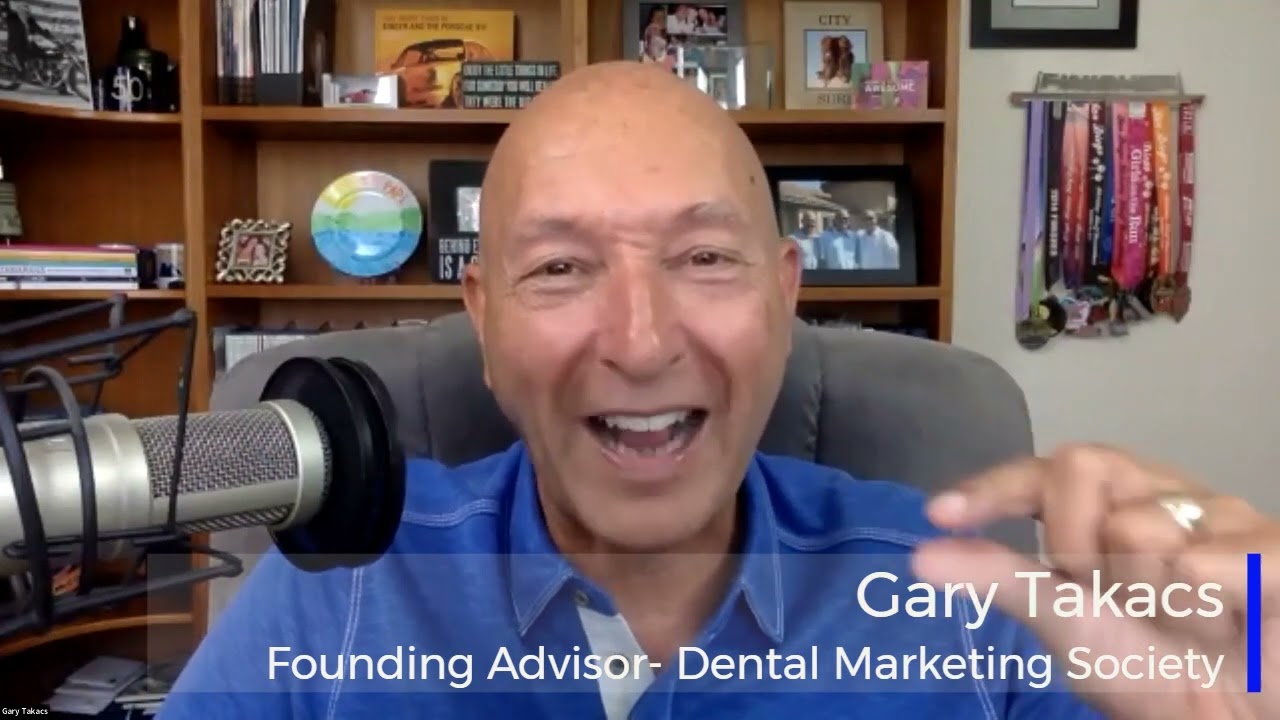 An Expert Tip from Gary Takacs! | Dental Marketing Society