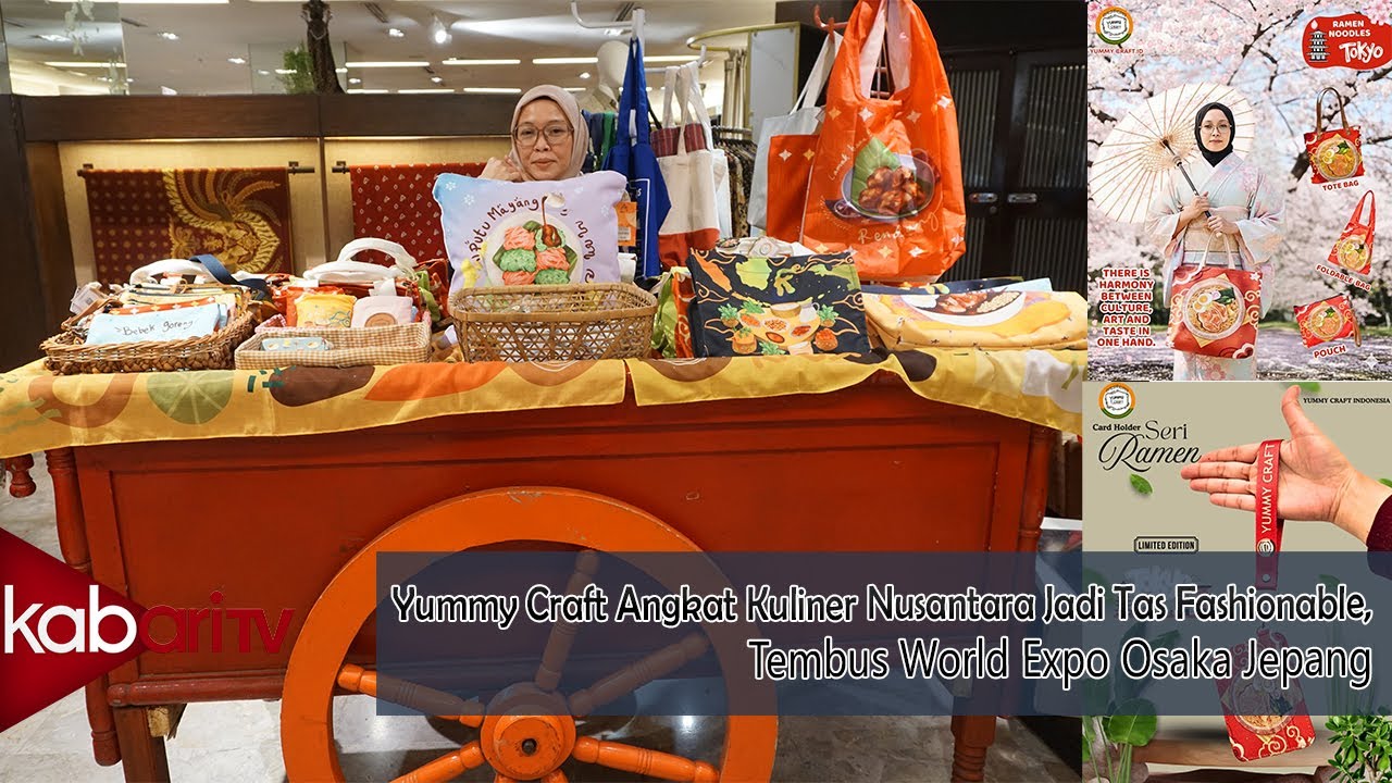 Yummy Craft Angkat Kuliner Nusantara Jadi Tas Fashionable, Tembus World Expo Osaka Jepang