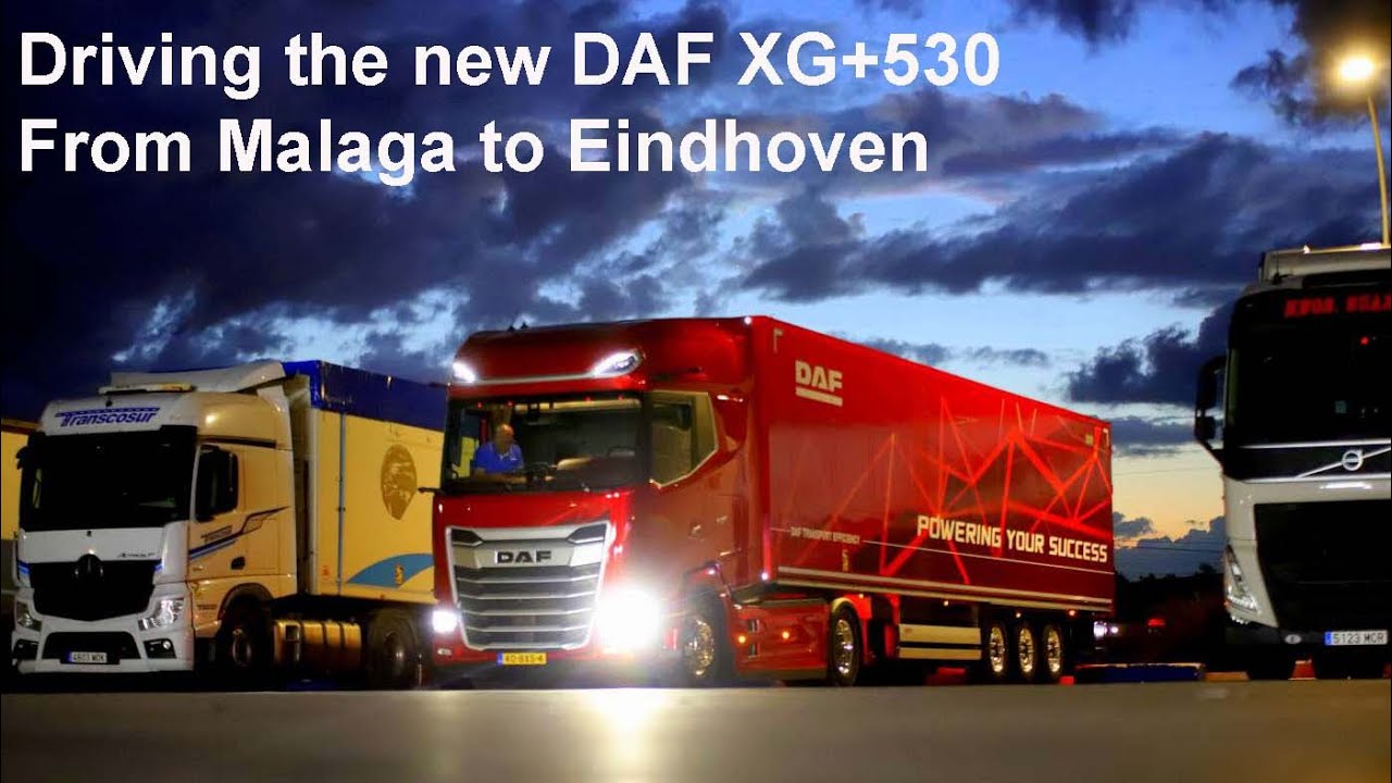 BIGtruck: едем домой из Малаги на DAF XG+ 530
