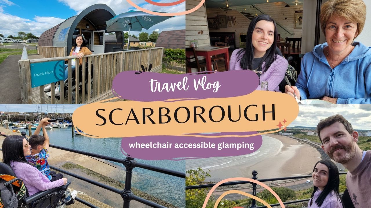 Wheelchair Accessible Glamping in Scarborough | Fun Holiday with Family