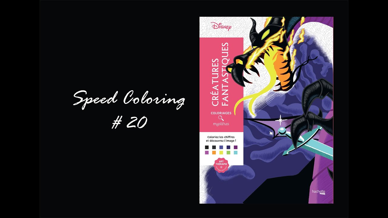 SPEED COLORING # 20 Coloriage mystère Disney Tome : Créatures fantastiques