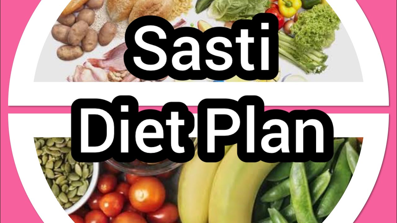 Sasta Diet Plan