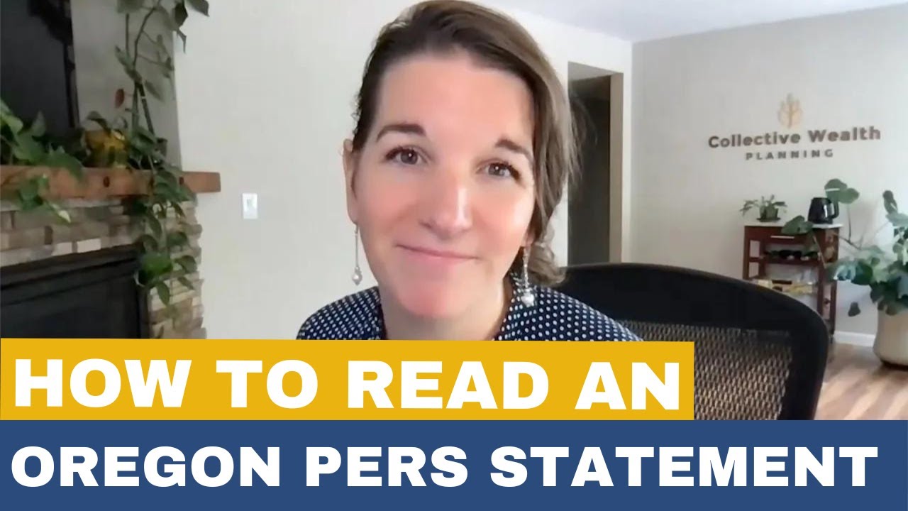 How to Read your Annual Oregon PERS Statement