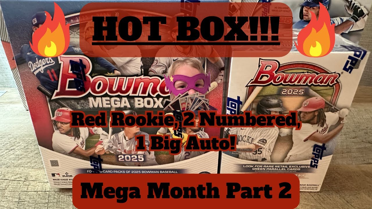 Rip of the Year? A Blaster Takes Over Mega Month! 2025 Bowman Mega and 2025 Bowman Blaster Final Rip
