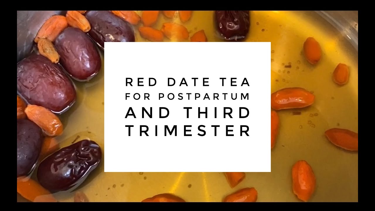 Chinese Red Date Tea for Postpartum and Late Third Trimester