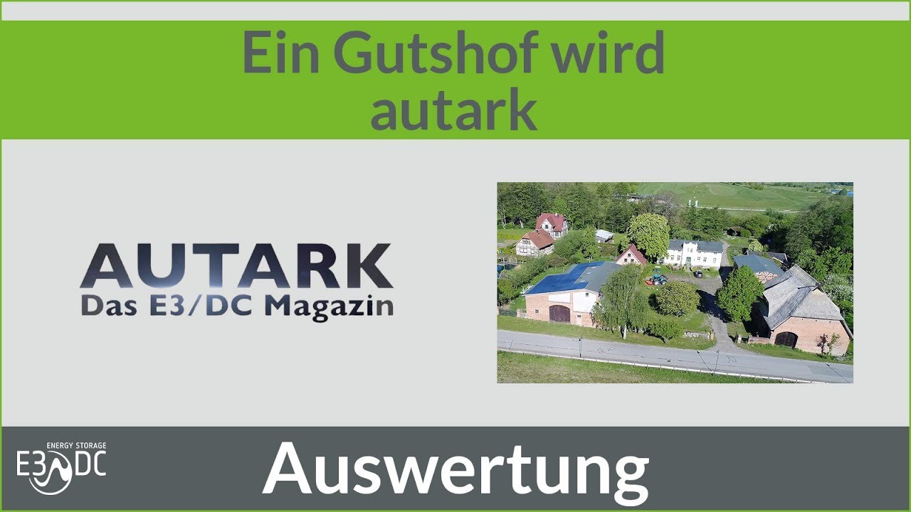 Ein Gutshof wird autark #2 - Die Auswertung