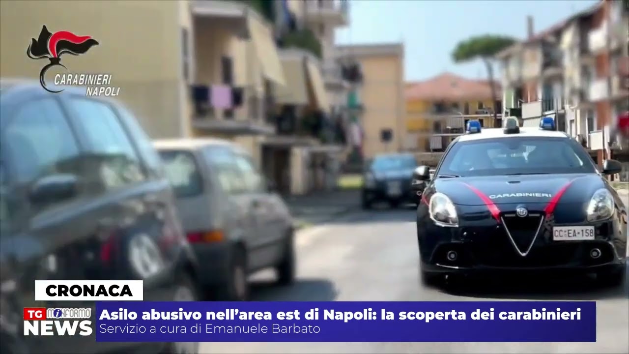 Asilo abusivo nell'area est di Napoli: la scoperta dei carabinieri