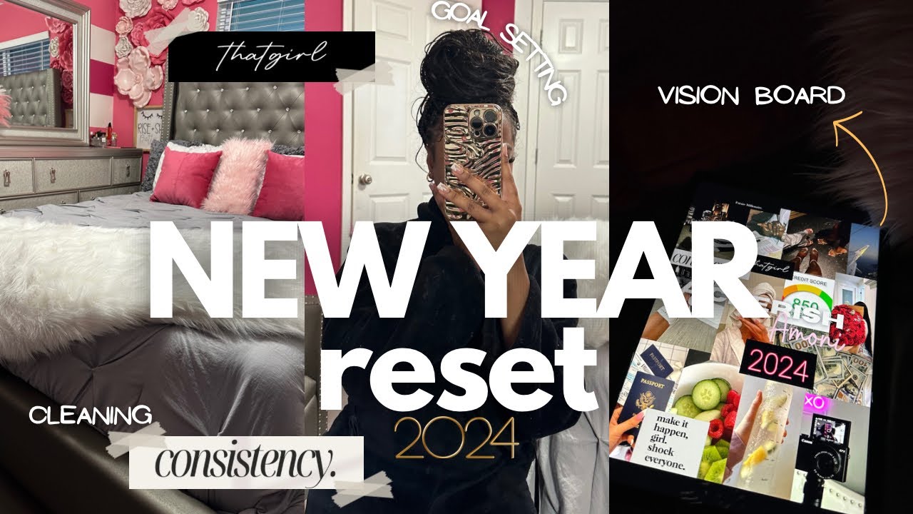 NEW YEAR RESET 2024 ✰:NEW YEAR NEW YOU? | deep cleaning, vision board, goals, etc