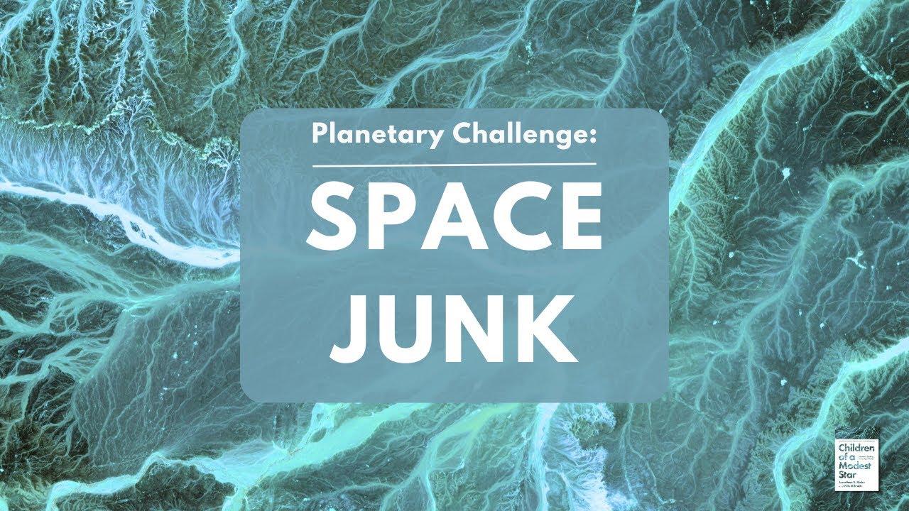 Planetary Challenge: Space Junk
