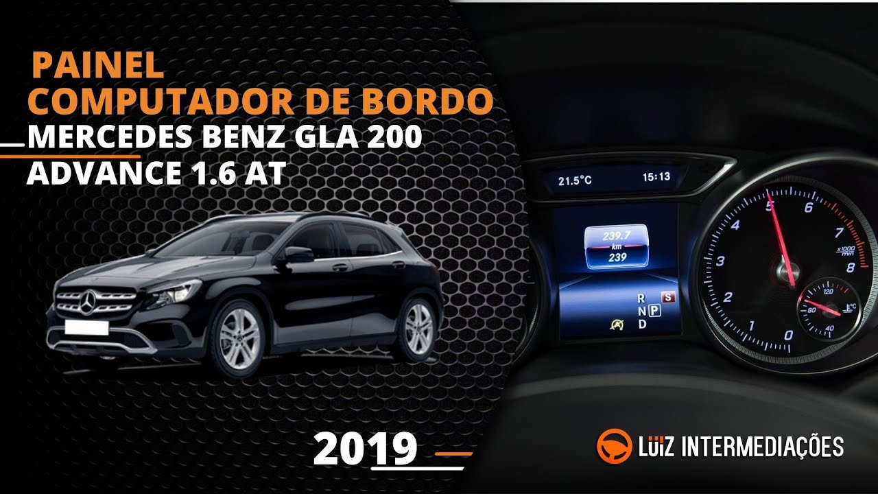 Painel | Computador de bordo | MERCEDES BENZ GLA 200 ADVANCE 1.6 AUT 2019