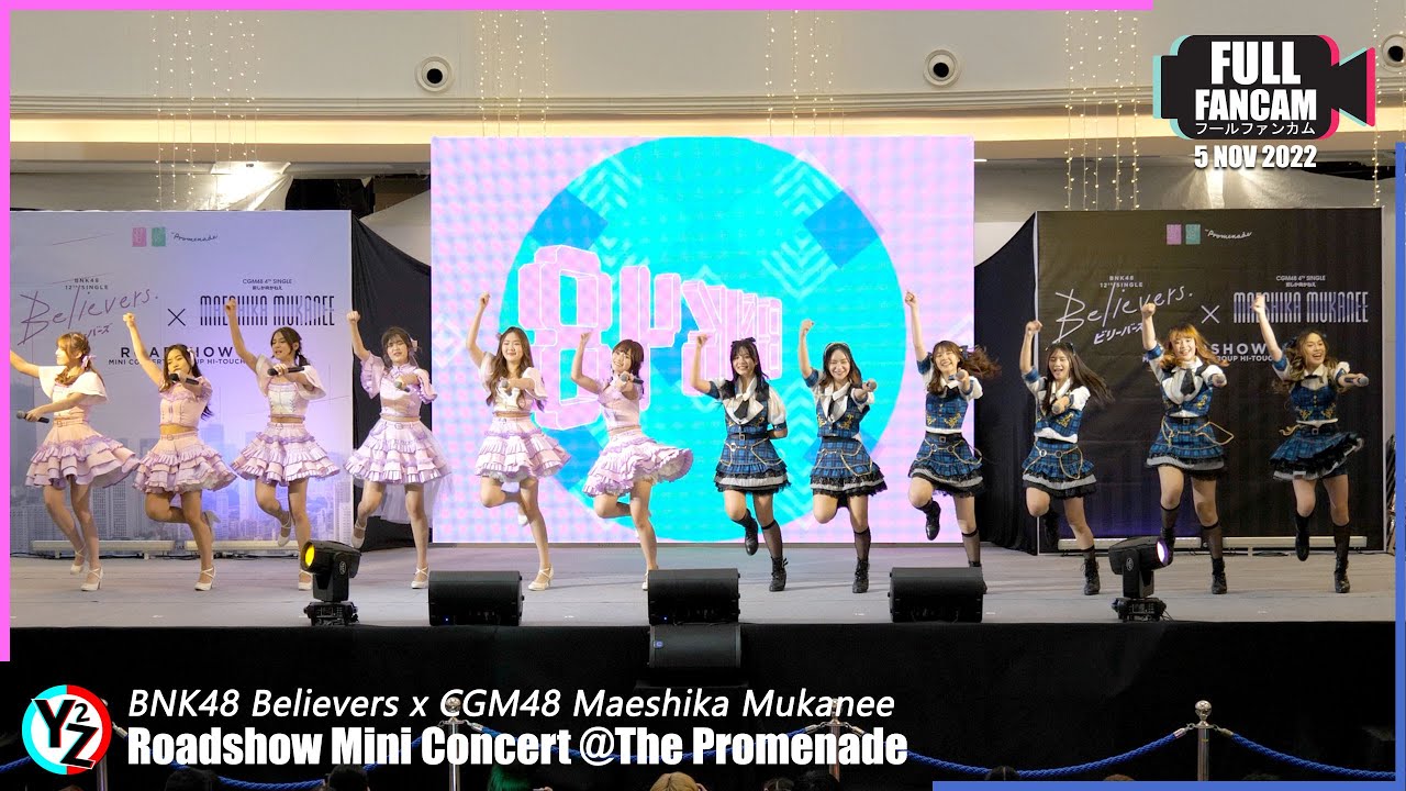 [Full Stage] BNK48 x CGM48 Roadshow Mini Concert @The Promenade 221105