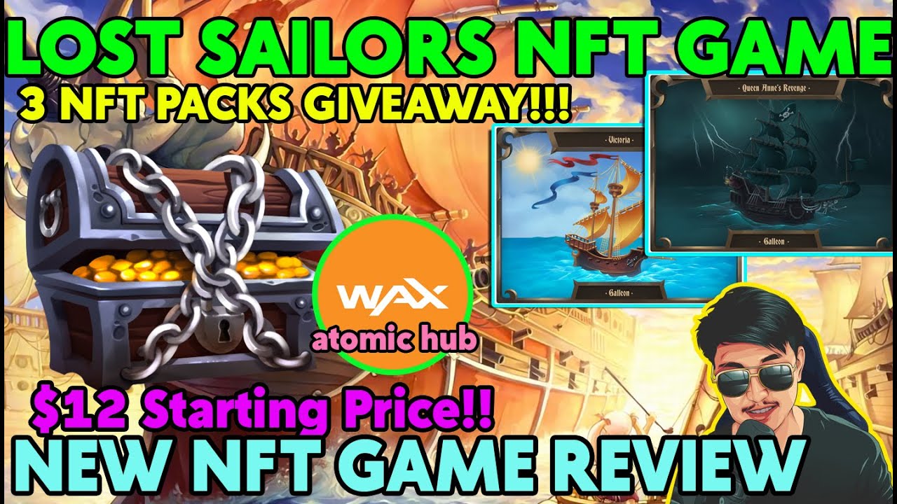 LOST SAILORS - PLAY TO EARN - LOW BUDGET NFT GAME?! - $12 STARTING PRICE- NEW NFT GAME 2021(TAGALOG)