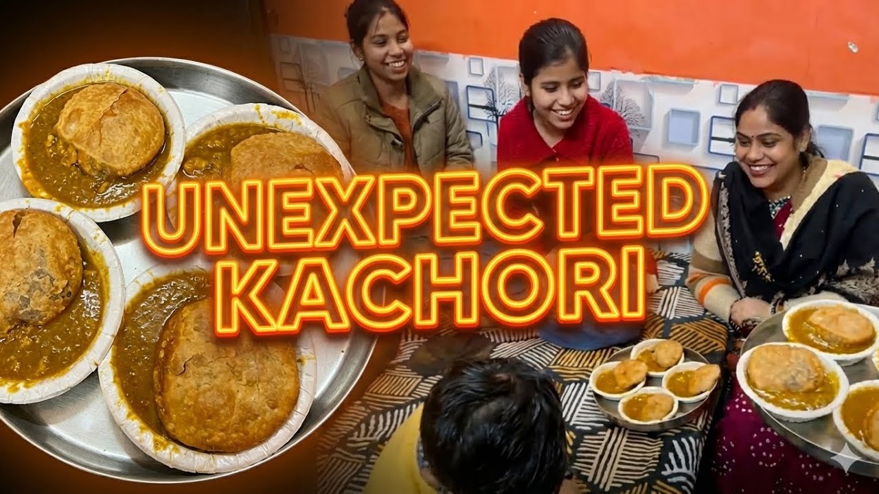 Unexpected Khasta kachori