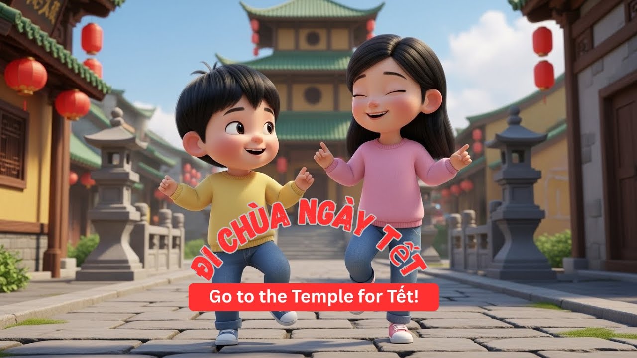 Đi Chùa Ngày Tết 🙏 | Go to the Temple for Tết | Lunar New Year Song for Kids | English – Vietnamese