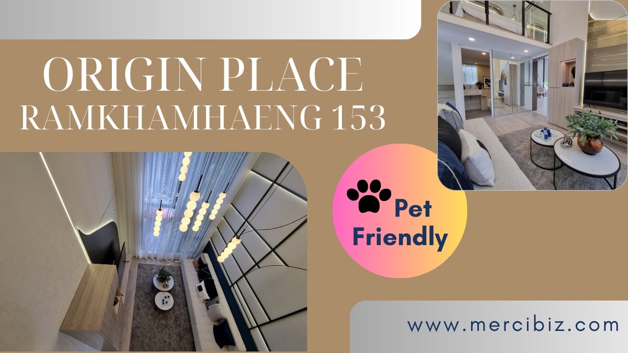 Origin Place Ramkhamhaeng 153 | Pet Friendly | New Website propertygrow.co