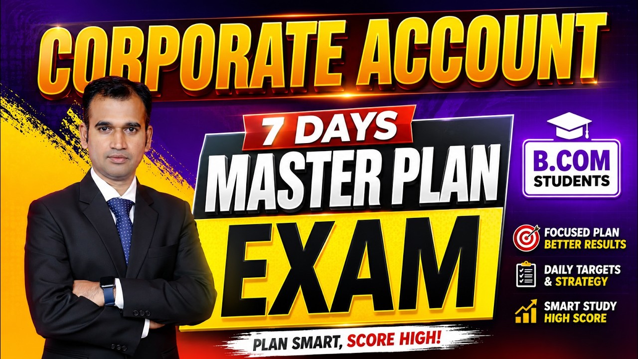 corporate account for bcom  7 days master plan ||B.co du corporate account  how to study