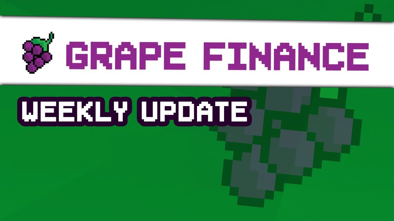 Grape Finance Weekly Recap 1/7 - 1/14