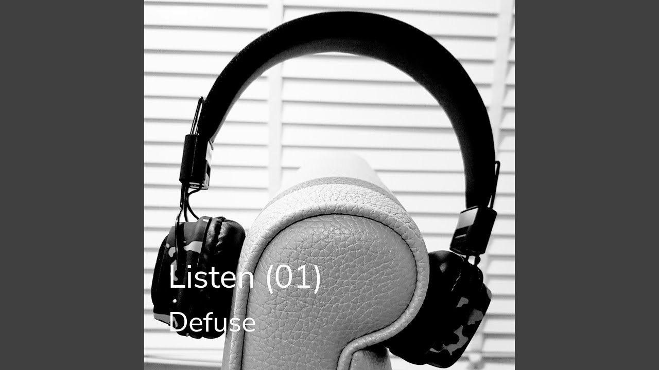 Listen