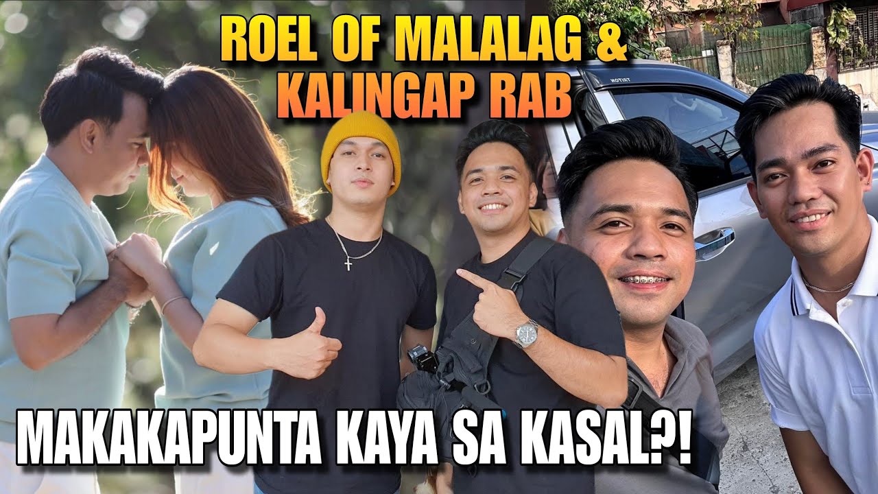 DODONG ROEL AT KALINGAP RAB MAKAKAPUNTA KAYA? | UPDATE SA KASAL