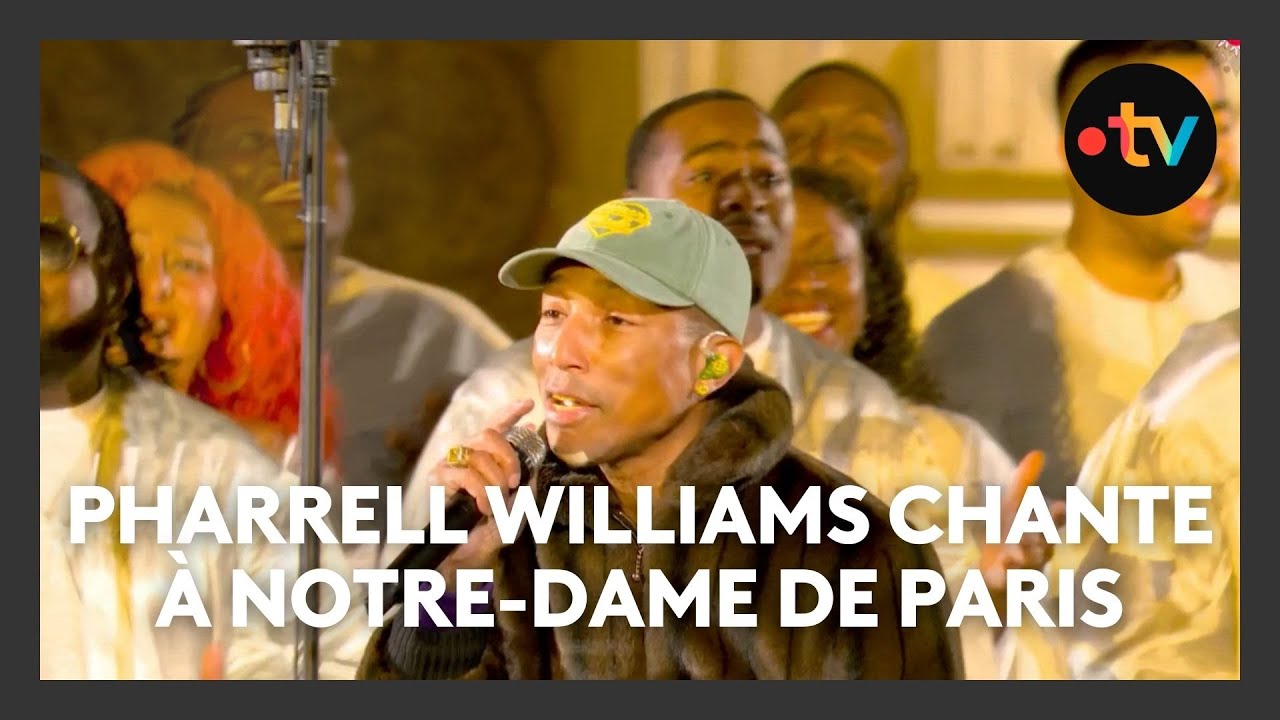 Réouverture de Notre-Dame de Paris : Pharrell Williams et ses 70 choristes chantent un medley inédit