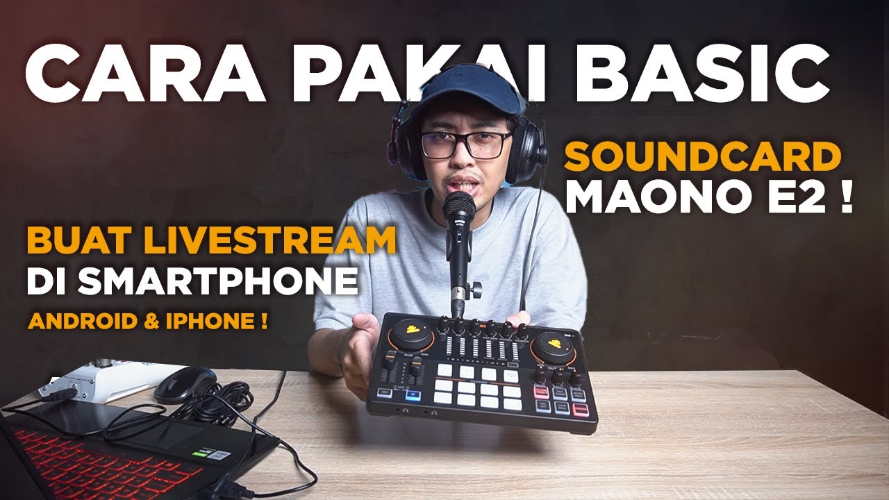 Tutorial awal Penggunaan Maono E2 !