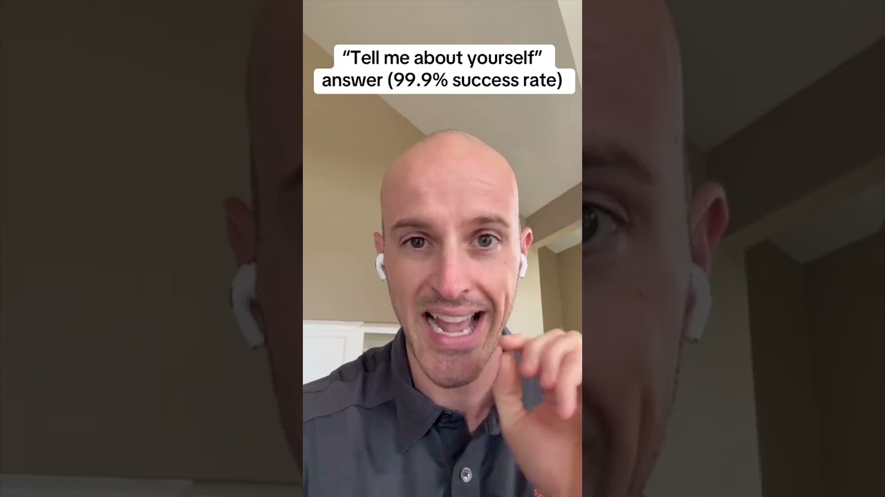 99.9% success rate answering &ldquo;tell me about yourself&rdquo;