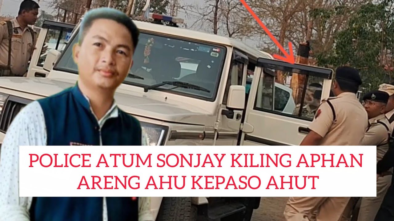 POLICE ATUM SONJOY KILING APHAN ARENG AHU KEPASO.KETENG.