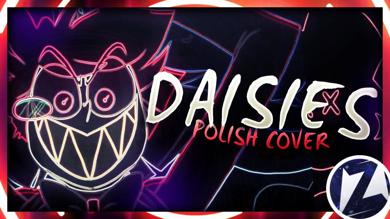 DAISIES (A Hazbin Hotel Song) - Polish Cover