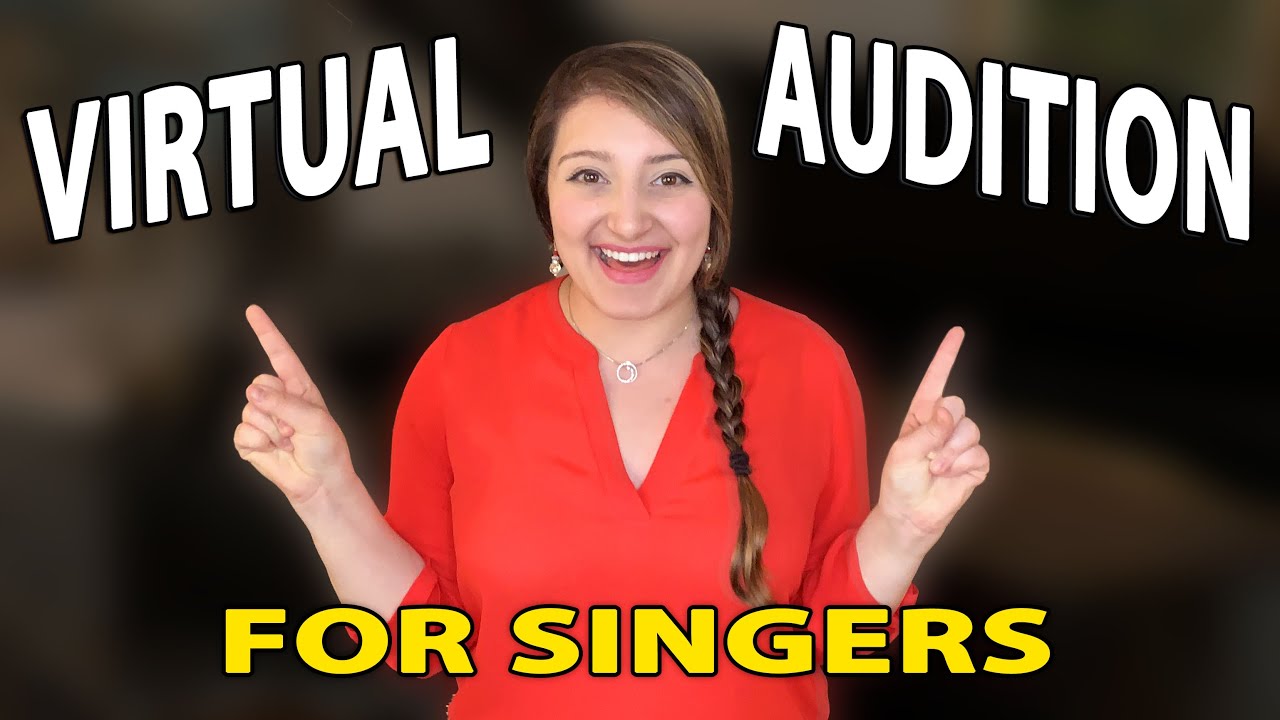 How to Tape the BEST VIRTUAL SINGING AUDITION or Self-Tape