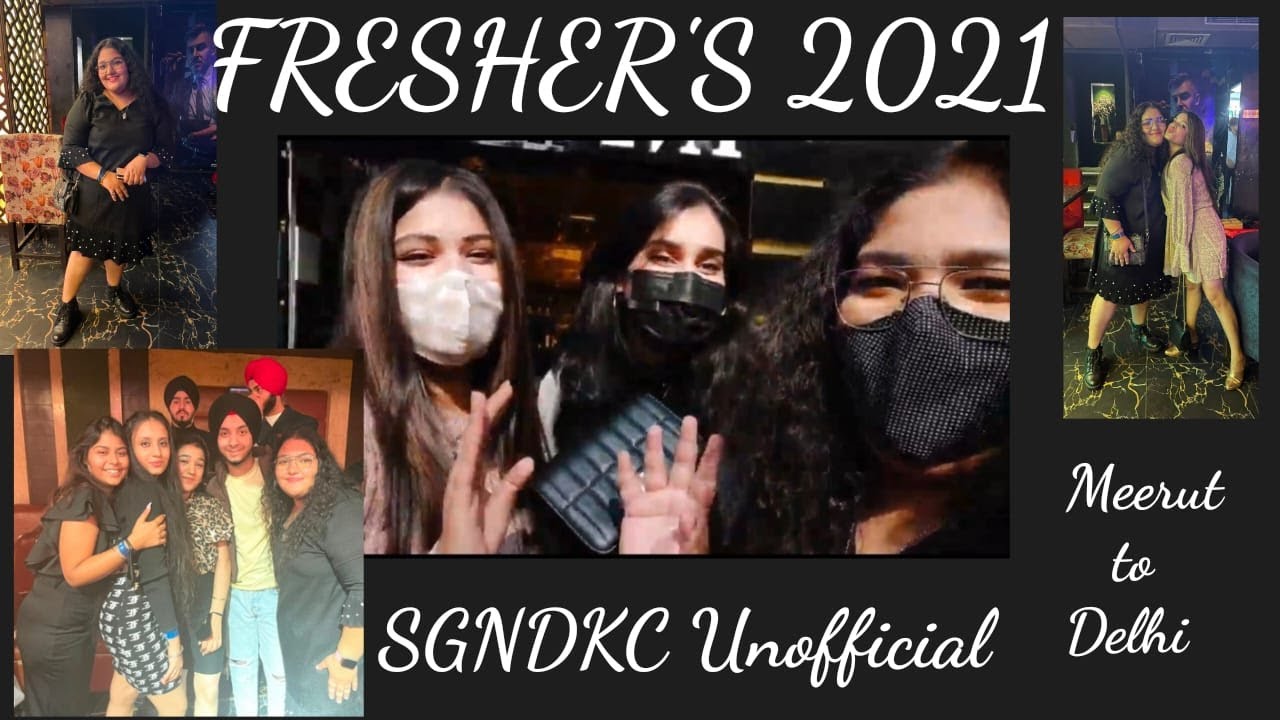 UNOFFICIAL College Freshers 2021/ Meerut to Delhi vlog / SGNDKC DU / BATCH 21-24 / vlog 7 / Joysmita