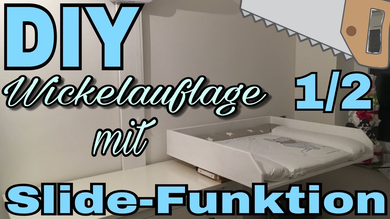 Wickelauflage, Wickelkommode mit Slide- Funktion [ selber bauen ] 6# Folge REPAIR & MEHR