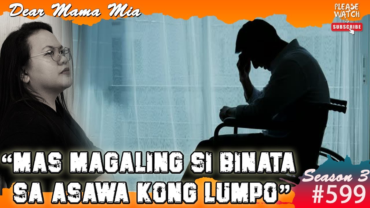 S3 #599 Mas Magaling Si Binata Sa Asawa Kong Lumpo