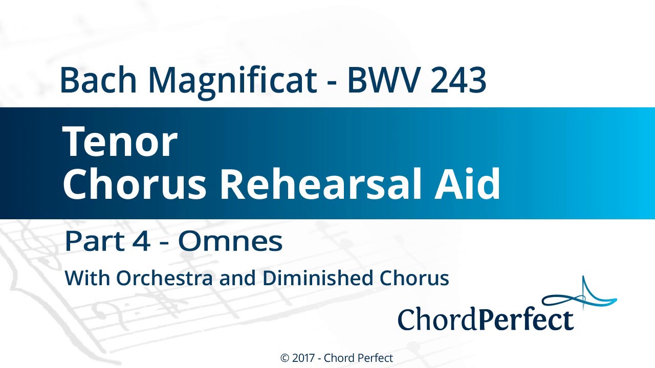 Bach's Magnificat Part 4 - Omnes - Tenor Chorus Rehearsal Aid