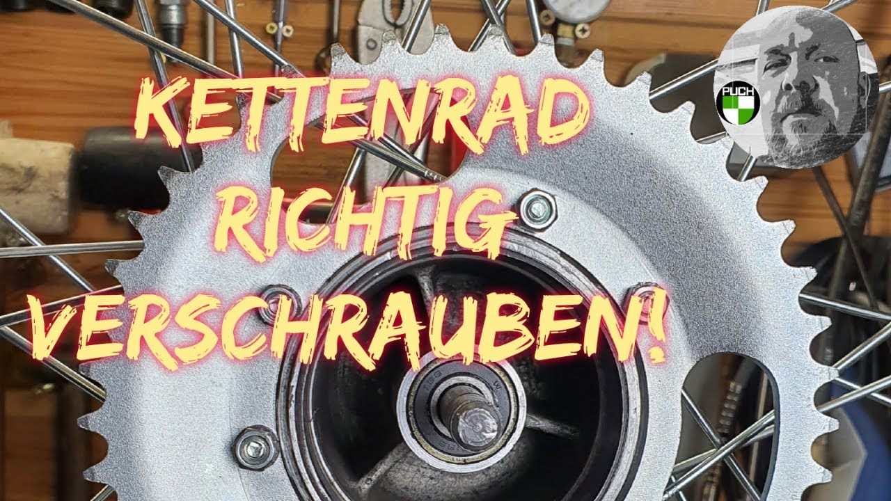 Kettenrad an Puch Maxi richtig verschrauben!
