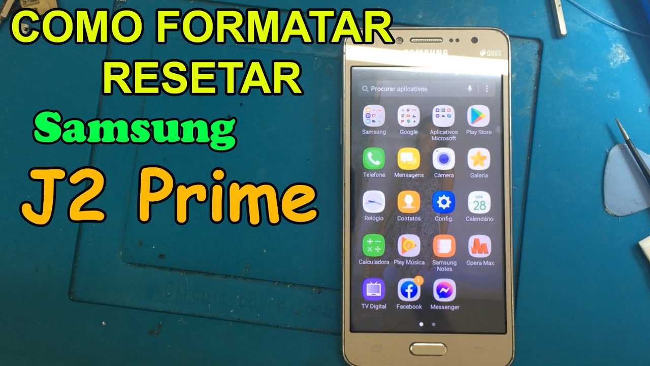 COMO FORMATAR CELULAR J2 PRIME RESTAURAR ZERAR DE FABRICA