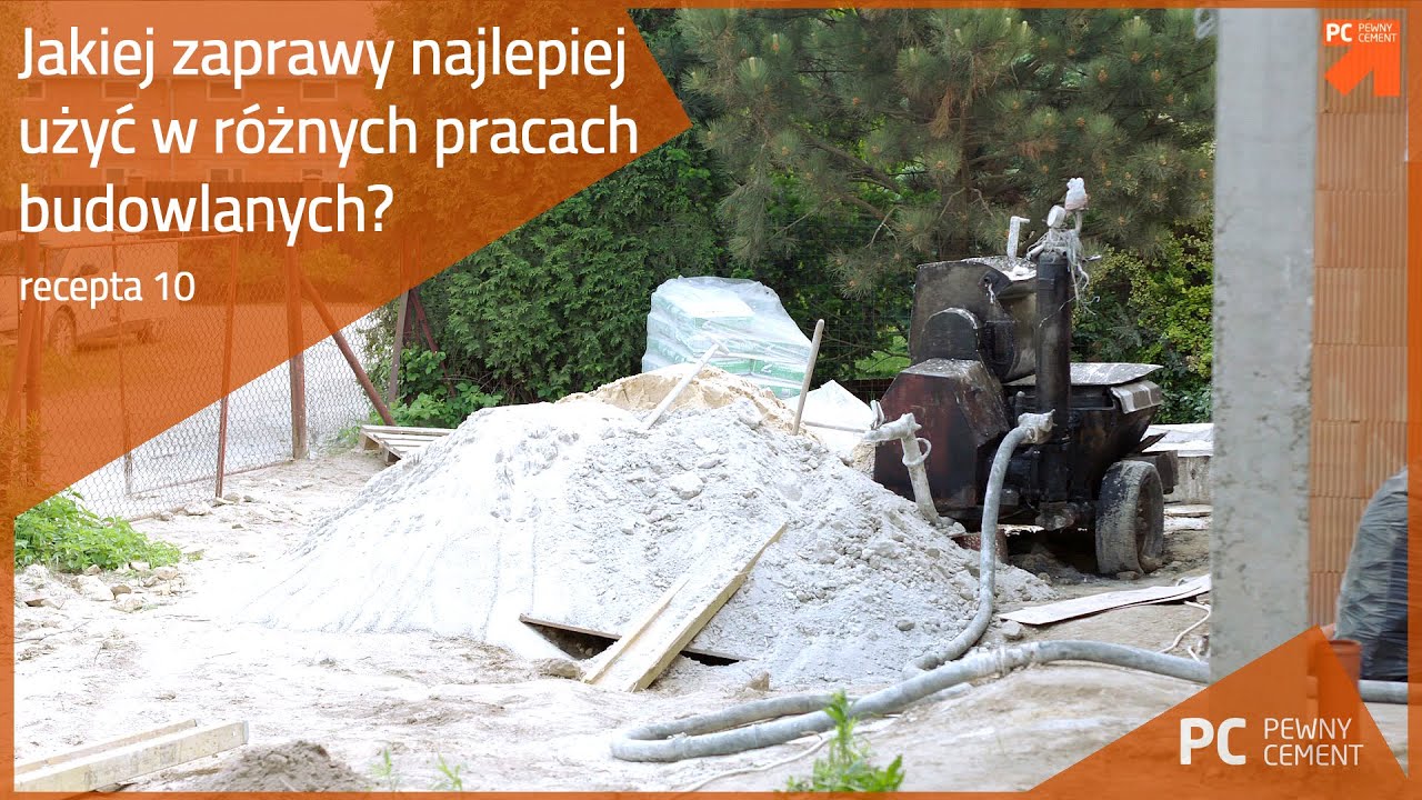 Jakiej zaprawy najlepiej użyć w różnych pracach budowlanych?