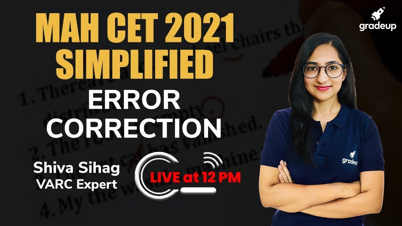 Error Correction | MAHCET Simplified | VARC | MAHCET MBA 2021 | Shiva Sihag | Gradeup