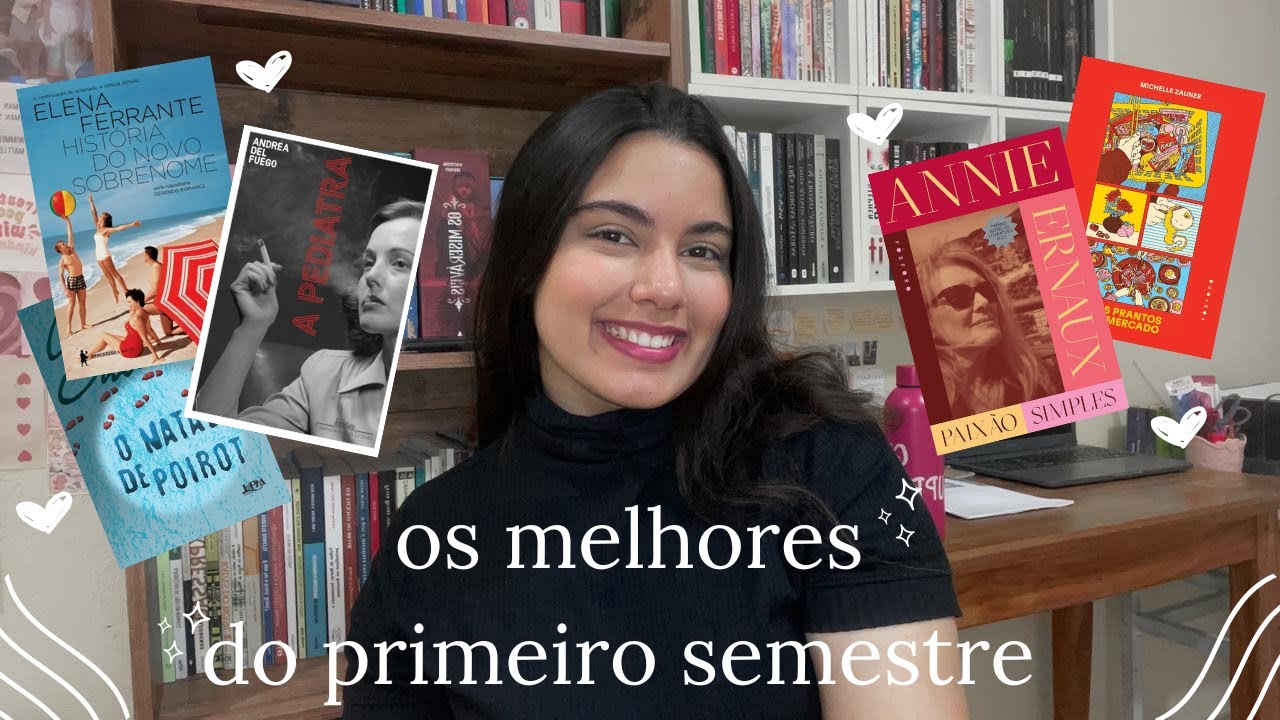 leituras favoritas do primeiro semestre de 2024 📖 (literatura contemporânea e escrita feminina)