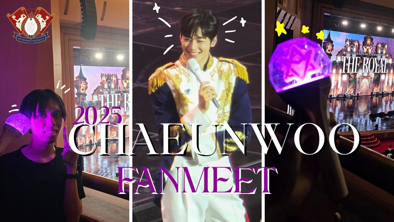 2025 Chaeunwoo Fanmeet - The Royal [VLOG]
