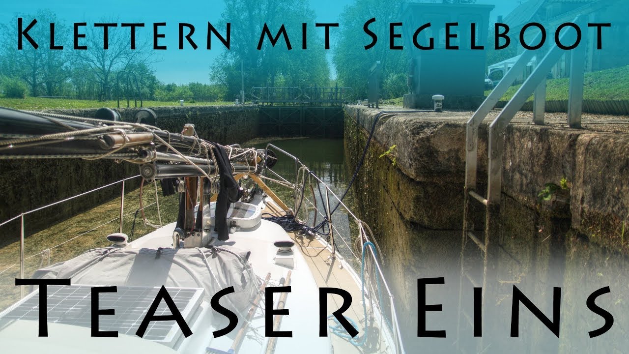 Sonnensegler - Klettern mit Segelboot - TEASER Eins